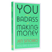 You Are a Badass at Making Money: Master the Mindset of Wealth by Jen Sincero - Non Fiction - Paperback Non-Fiction Hachette