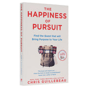 The Happiness of Pursuit: Find the Quest that will Bring Purpose to Your Life by Chris Guillebeau - Non Fiction - Paperback Non-Fiction Pan Macmillan