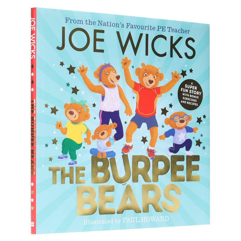 The Burpee Bears Illustrated Glorious Picture Book by Joe Wicks - Ages 3-5 - Hardback 3-5 HarperCollins Publishers