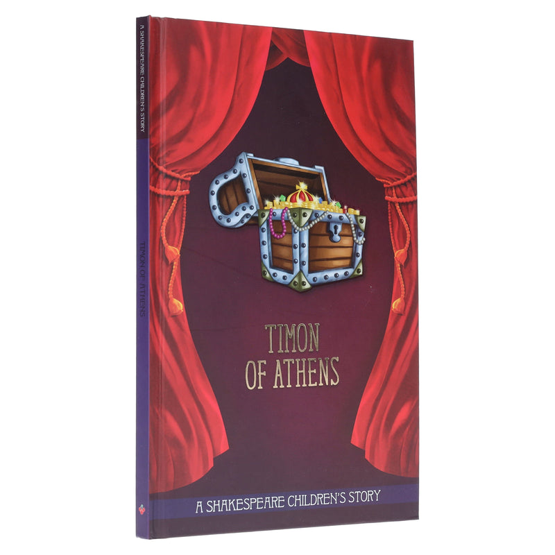 Timon of Athens: A Shakespeare Illustrated Children's Story Book - Ages 7-9 - Hardback 7-9 Sweet Cherry Publishing