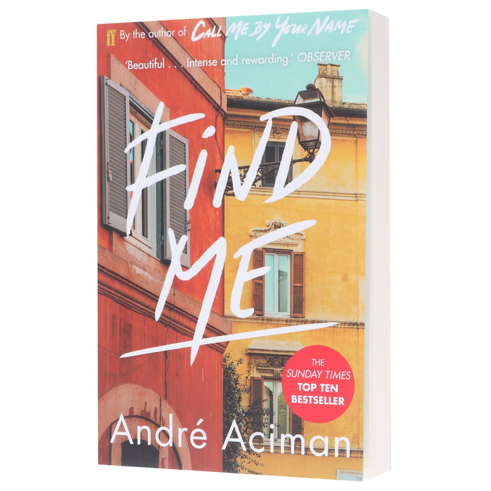 Find Me by André Aciman - Fiction - Paperback Fiction Faber & Faber