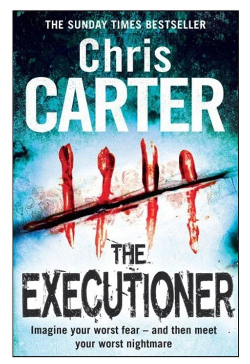 The Executioner by Chris Carter - Fiction - Paperback - 34 Fiction Simon & Schuster
