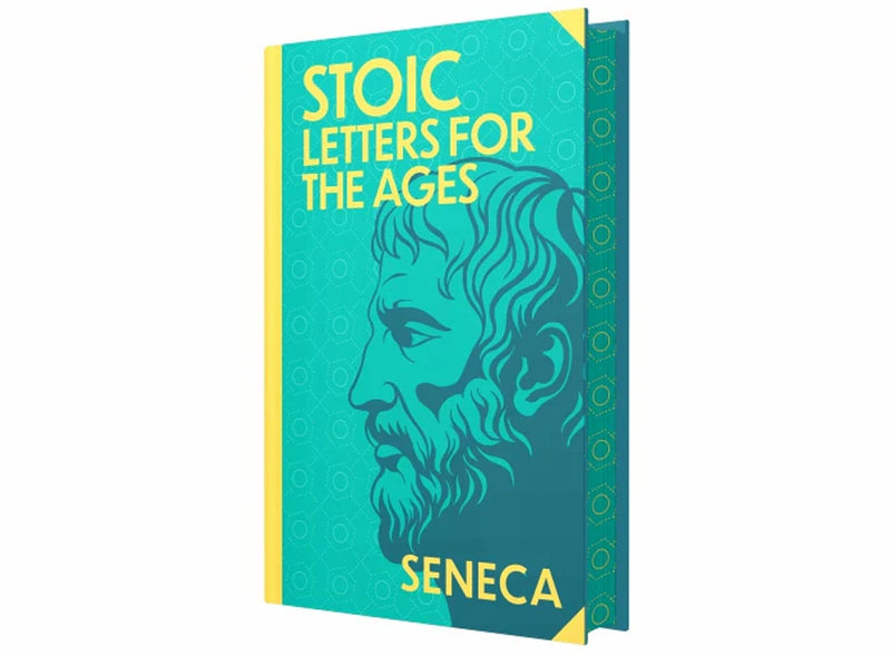 Stoic Letters for The Ages by Seneca - Fiction - Sprayed Edges Hardback Fiction Wilco Books