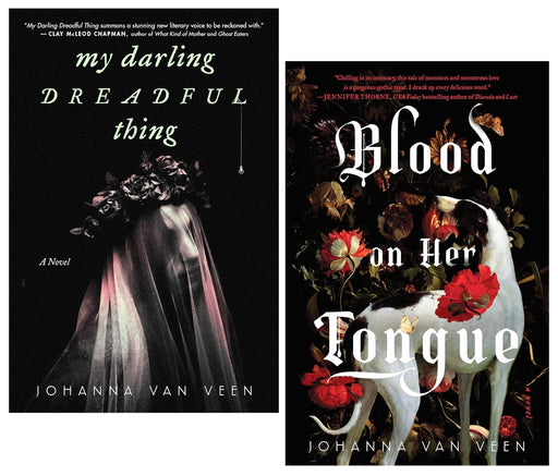 Johanna Van Veen Novel (My Darling Dreadful Thing & Blood on Her Tongue) 2 Books Collection Set - Fiction - Paperback Fiction Sourcebooks