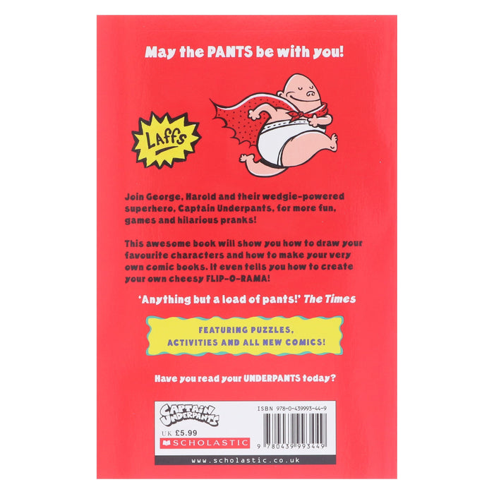 The Captain Underpants' Extra-Crunchy Book O'Fun! By Dav Pilkey - Ages 8-12 - Paperback 9-14 Scholastic