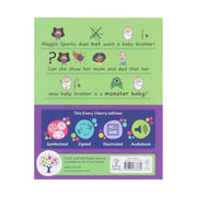 Maggie Sparks and the Monster Baby: Accessible Symbolised Edition by Steve Smallman - Ages 5-7 - Paperback (Includes Free Signing Video & Audiobook) 5-7 Every Cherry Publishing