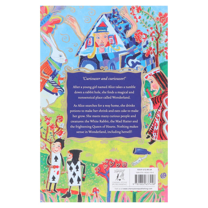 Alice's Adventures in Wonderland by Lewis Carroll - Ages 12+ - Special Edition Paperback 9-14 Cherry Stone Publishing