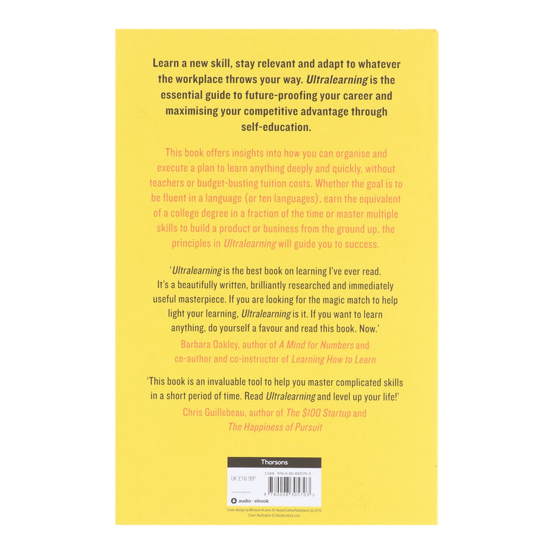 Ultralearning: Accelerate Your Career, Master Hard Skills and Outsmart the Competition by Scott H. Young - Non Fiction - Paperback Non-Fiction HarperCollins Publishers