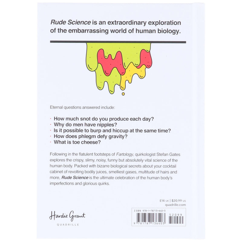 Rude Science: Everything You’ve Always Wanted to Know About the Science No One Ever Talks About by Stefan Gates - Non Fiction - Hardback Non-Fiction Quadrille Publishing Ltd