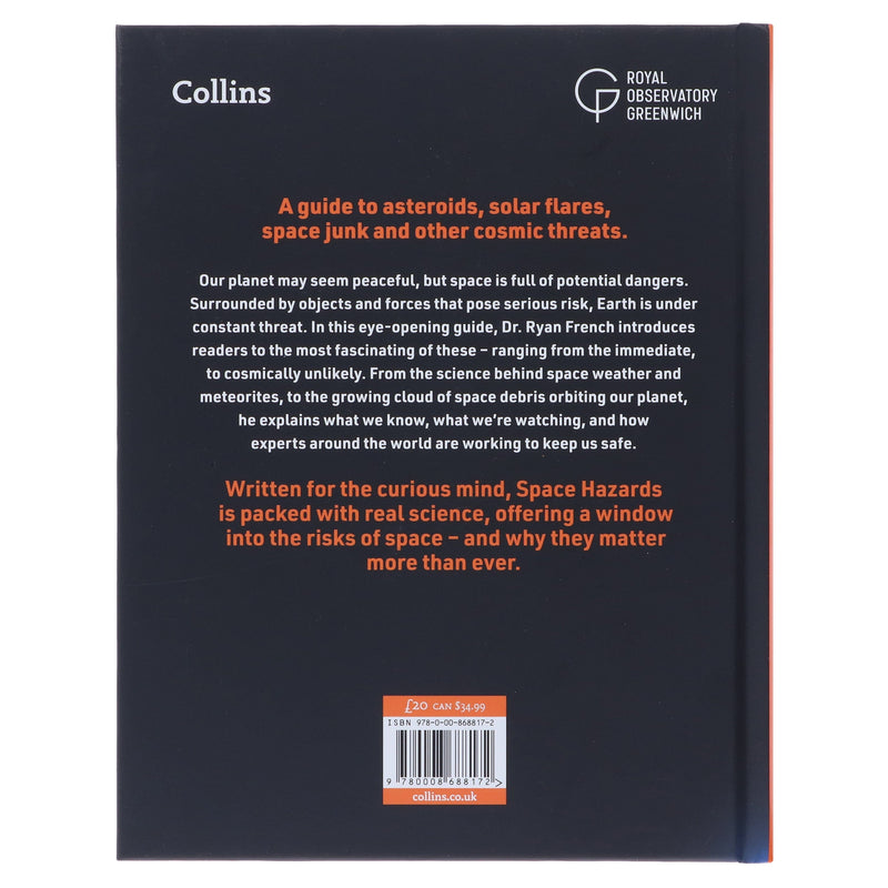 Space Hazards: A Comprehensive Guide to Asteroids, Solar Flares, Space Junk, and Other Cosmic Threats to Life on Earth - Non Fiction - Hardback Non-Fiction HarperCollins Publishers