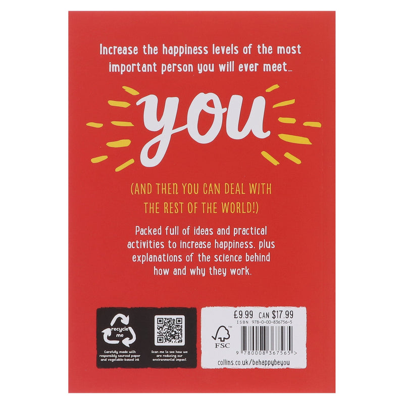 Be Happy Be You: The teenage guide to boost happiness and resilience by Penny Alexander & Becky Goddard-Hill - Ages 11+ - Paperback 9-14 HarperCollins Publishers