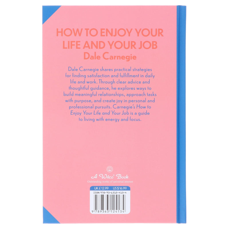 How to Enjoy Your Life and Your Job by Dale Carnegie - Non Fiction - Sprayed Edges Hardback Non-Fiction Wilco Books