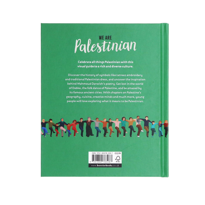 We Are Palestinian: A Celebration of Culture and Tradition By Reem Kassis - Ages 8+ - Hardback 9-14 Bonnier Books Ltd