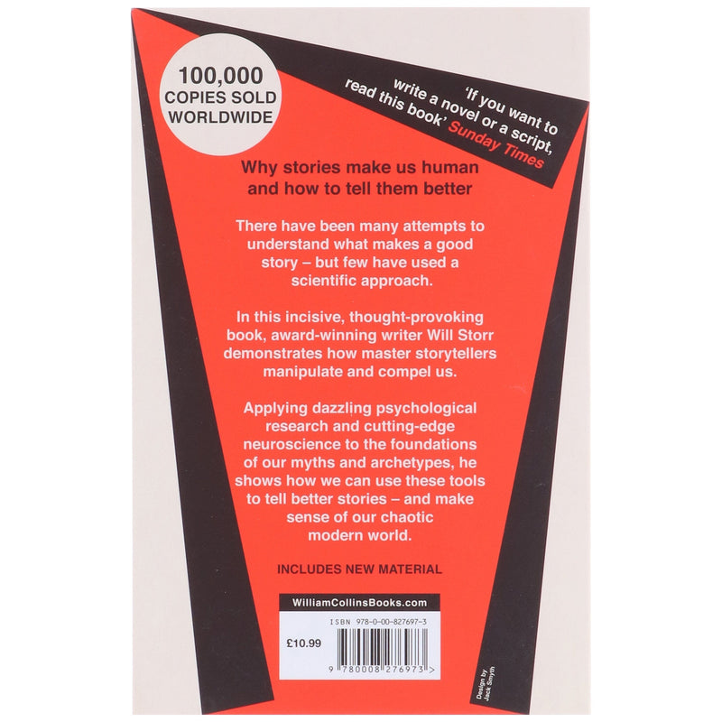 The Science of Storytelling: Why Stories Make Us Human, and How To Tell Them Better: by Will Storr - Non Fiction - Paperback Non-Fiction Harpercollins Publisher