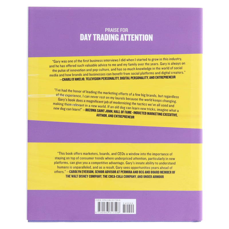 Day Trading Attention: How to Actually Build Brand and Sales in the New Social Media World by Gary Vaynerchuk - Non Fiction - Hardback