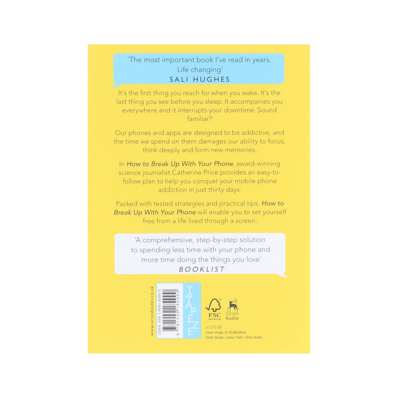 How to Break Up With Your Phone: The 30-Day Plan To Take Back Your Life by Catherine Price - Non Fiction - Paperback Non-Fiction Hachette
