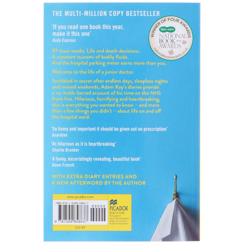 This is Going to Hurt: Secret Diaries of a Junior Doctor by Adam Kay - Non Fiction - Paperback Non-Fiction Pan Macmillan