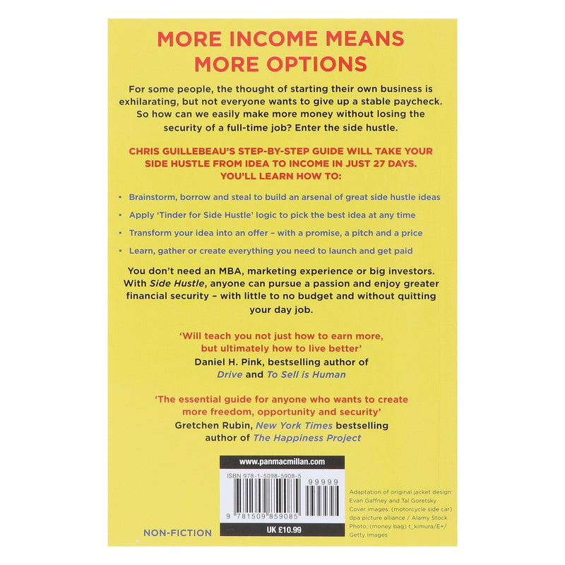 Side Hustle: Build A Side Business And Make Extra Money – Without Quitting Your Day Job by Chris Guillebeau - Non Fiction - Paperback Non-Fiction Pan Macmillan
