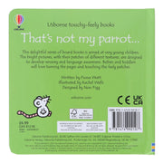 That's Not My Parrot by Fiona Watt (Usborne Touchy-Feely Books) - Ages 0-2 - Sprayed Edges Board Book 0-5 Usborne Publishing Ltd