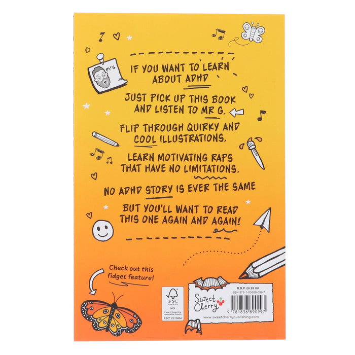ADHD: Rapped Up! - Learn about ADHD by Jamie Gilbert 'Mr G' - Ages 9-12 - Paperback 9-14 Sweet Cherry Publishing