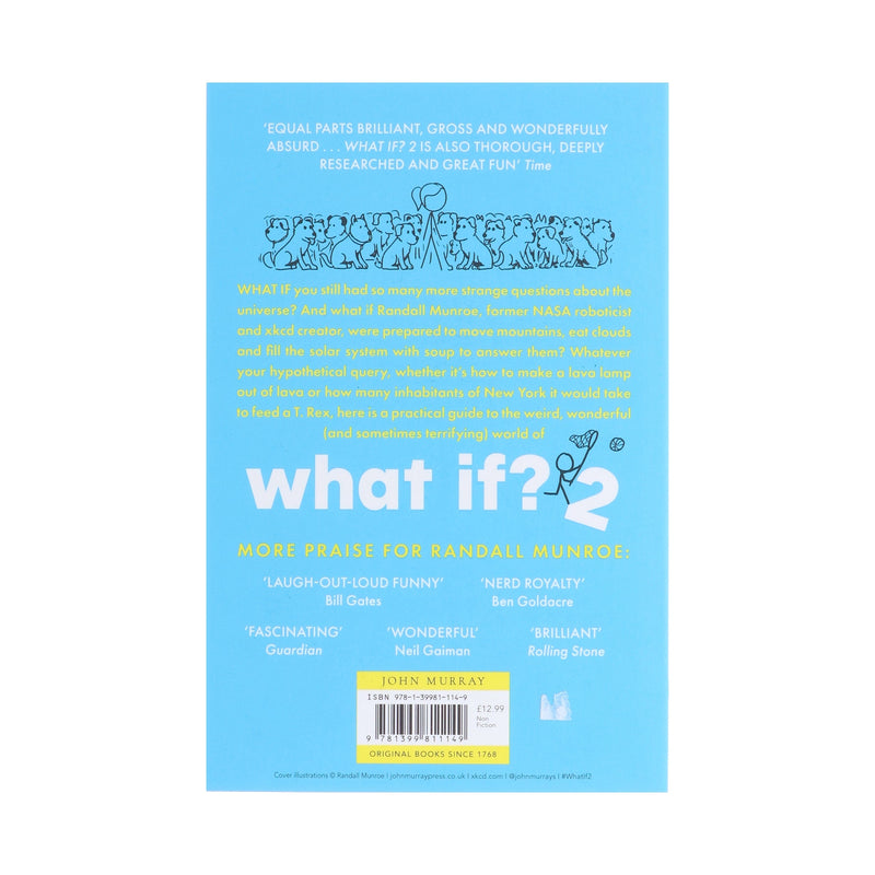 What If?2: Additional Serious Scientific Answers to Absurd Hypothetical Questions: By Randall Munroe - Non Fiction - Paperback Non-Fiction Hachette