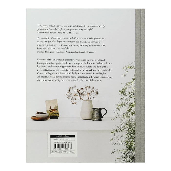 Curate: Inspiration for an Individual Home By Lynda Gardener & Ali Heath - Non-Fiction - Hardback Non-Fiction Octopus Publishing Group