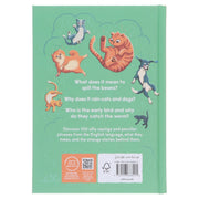 Spill the Beans: 100 Silly Sayings & Peculiar Phrases by Collins Kids - Ages 7-10 - Hardcover 7-9 HarperCollins Publishers
