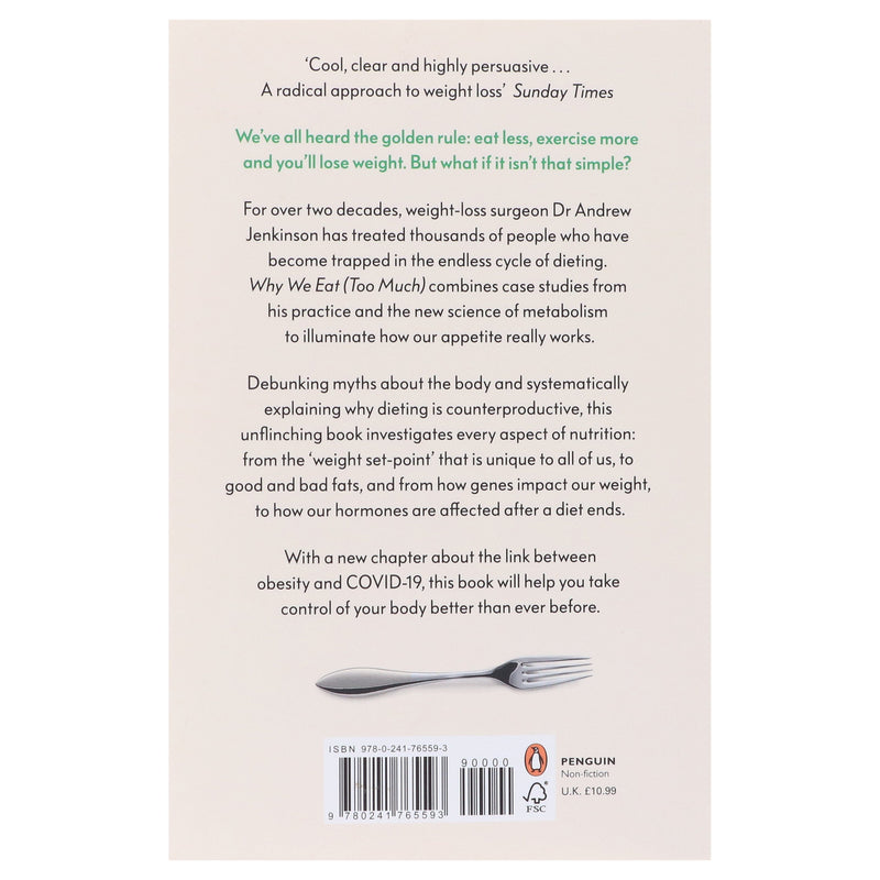 Why We Eat (Too Much): The New Science of Appetite By Dr Andrew Jenkinson - Non Fiction - Paperback Non-Fiction Penguin Random House