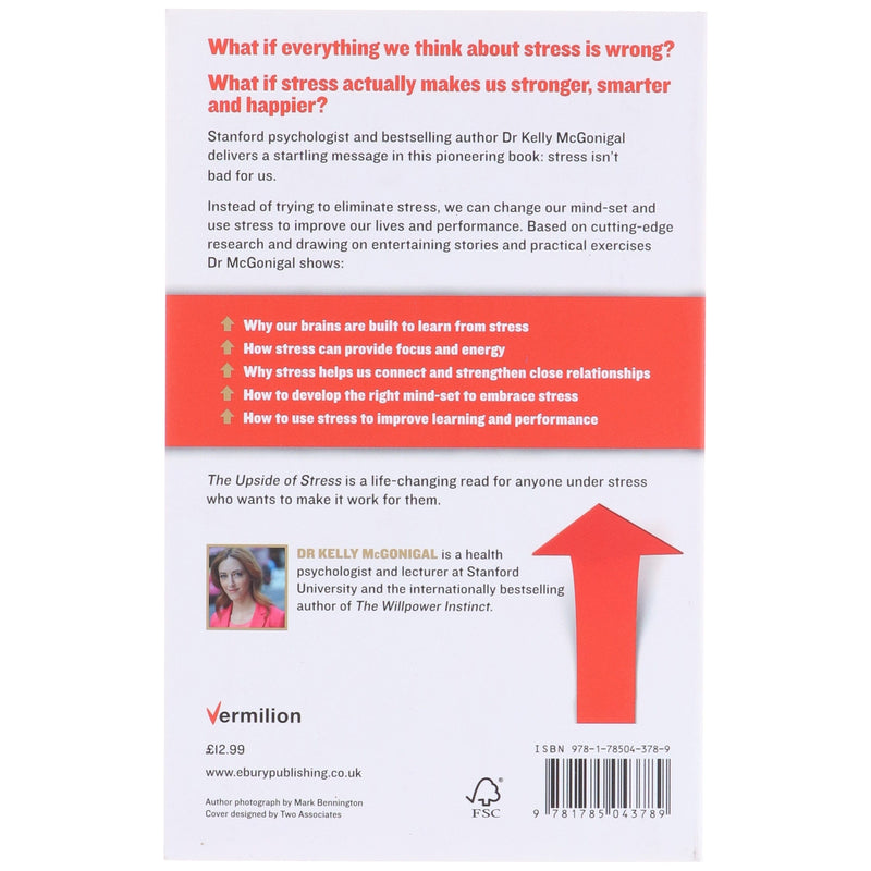 The Upside of Stress: Why stress is good for you By Kelly McGonigal - Non Fiction - Paperback Non-Fiction Vermilion