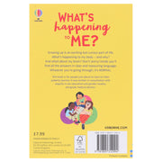 What's Happening To Me? The Girl One by Micaela Tapsell (What and Why Series) - Ages 10+ - Paperback 9-14 Usborne Publishing Ltd