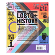 The LGBTQ + History Book: Big Ideas Simply Explained by DK - Ages 14+ - Hardback Young Adult DK
