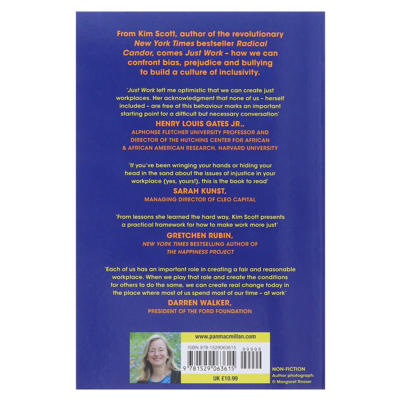 Just Work: How to Confront Bias, Prejudice and Bullying to Build a Culture of Inclusivity by Kim Scott - Non Fiction - Paperback Non-Fiction Pan Macmillan