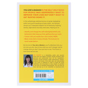 You Are a Badass: How to Stop Doubting Your Greatness and Start Living an Awesome Life by Jen Sincero - Non Fiction - Paperback Non-Fiction Hachette