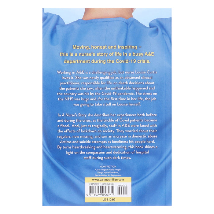 A Nurse's Story: My Life in A&E During the Covid Crisis by Louise Curtis & Sarah Johnson - Non Fiction - Paperback Non-Fiction Pan Macmillan