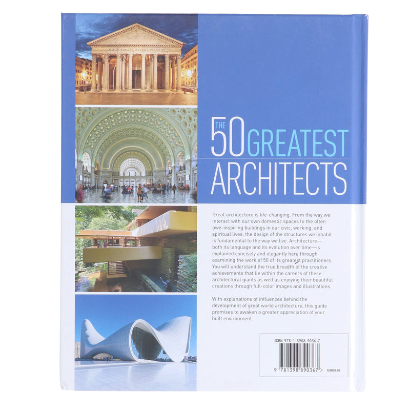 The 50 Greatest Architects: The People Whose Buildings Have Shaped Our World by Ike Ijeh - Non Fiction - Hardback Non-Fiction Arcturus Publishing Ltd