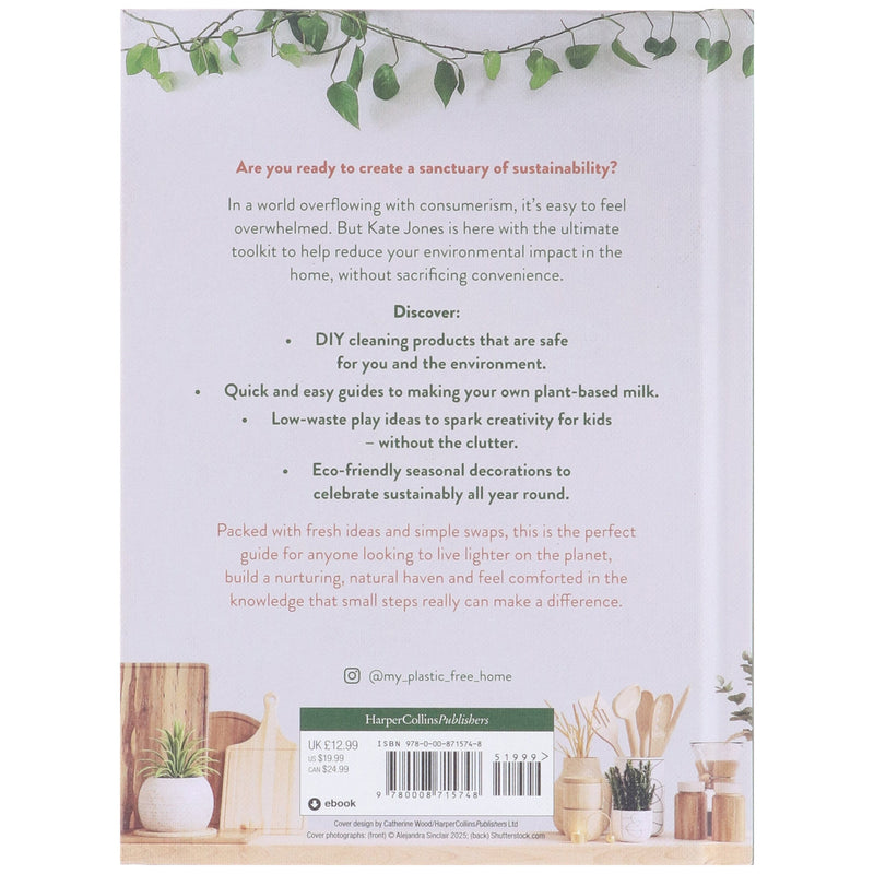 My Plastic-Free Home: Simple Steps to Live More Sustainably by Kate Jones - Non Fiction - Hardback Non-Fiction HarperCollins Publishers