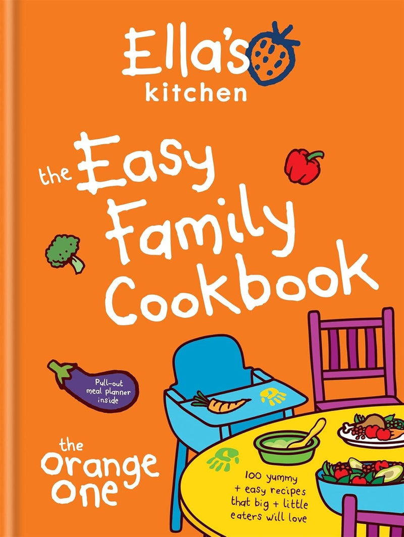 Ella's Kitchen: The Easy Family Cookbook (The Orange One) - Non Fiction - Hardback