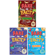Fake or Fact? Series About (Dinosaurs, Space & Science) 3 Books Collection Set - Ages 7-9 - Paperback 7-9 Sweet Cherry Publishing