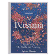 Persiana: Recipes from the Middle East & Beyond (10th Anniversary Special edition) by Sabrina Ghayour - Non Fiction - Hardback Non-Fiction Hachette