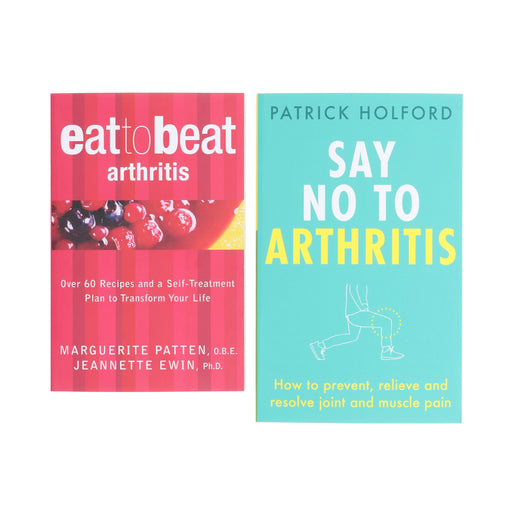 Say No To Arthritis & Eat to Beat Arthritis 2 Books Collection Set - Non Fiction - Paperback Non-Fiction HarperCollins Publishers