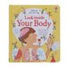 Usborne Lift-The-Flap: Look Inside Your Body by Louie Stowell - Ages 5-9 - Board books 5-7 Usborne Publishing Ltd