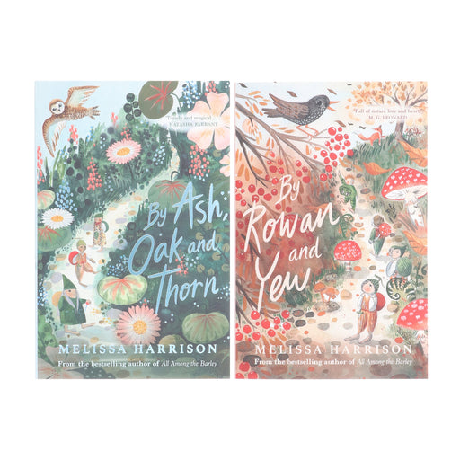 By Ash, Oak and Thorn Series By Melissa Harrison 2 Books Collection Set - Ages 9-12 - Paperback 9-14 Scholastic