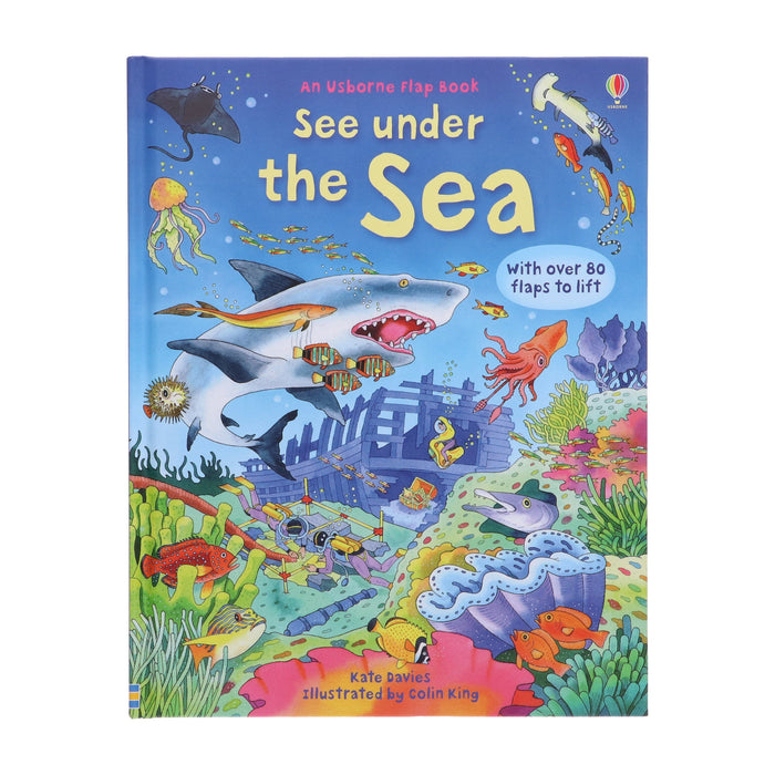 See Inside: See Under the Sea (An Usborne Flap Book) By Kate Davies - Ages 6-9 - Board Book 7-9 Usborne Publishing Ltd