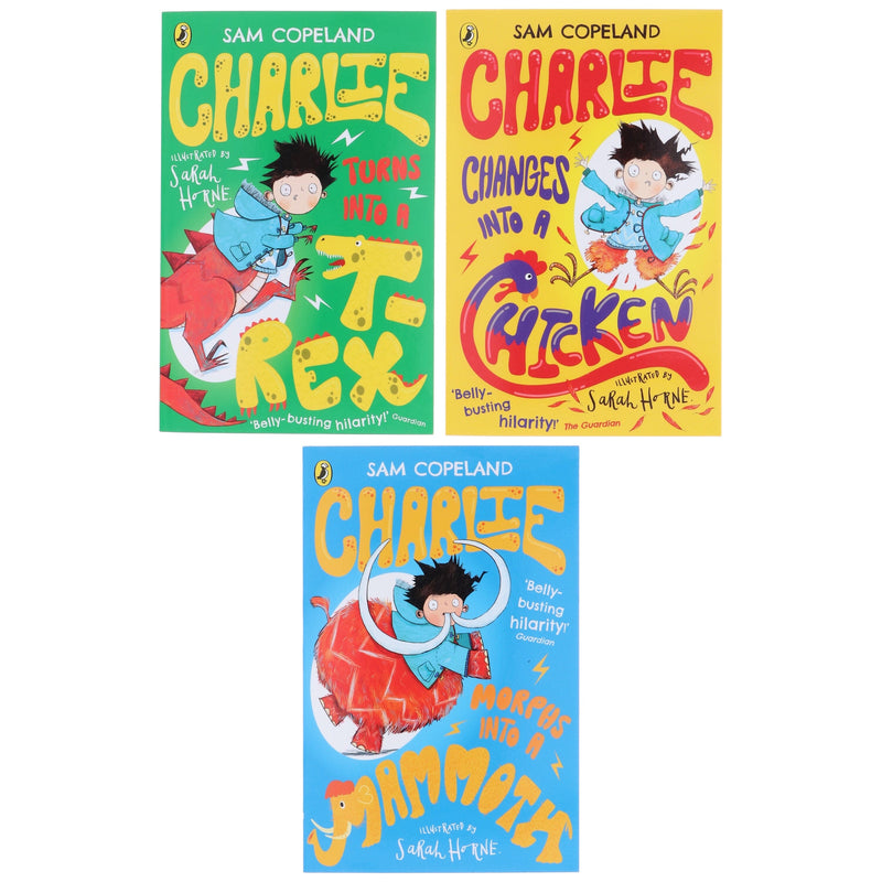 Charlie Changes Into a Chicken Series by Sam Copeland 3 Books Collection Set - Ages 7+ - Paperback 7-9 Penguin Random House