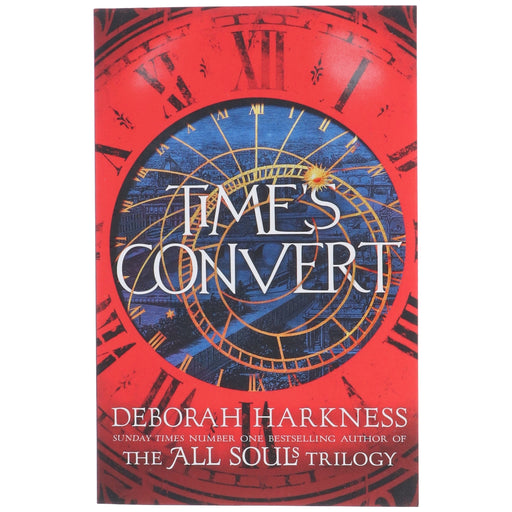 Time's Convert (All Souls Series, Book 4) By Deborah Harkness - Fiction - Paperback Fiction Hachette