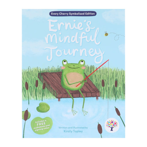Ernie's Mindful Journey: Accessible Symbolised Edition - A Story of Mindfulness & Self-Care by Kirsty Topley - Ages 7+ - Paperback 7-9 Every Cherry Publishing