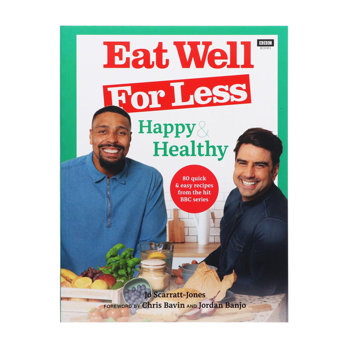 Eat Well for Less: Happy & Healthy By Jo Scarratt-Jones - Non Fiction - Paperback Non-Fiction Ebury Publishing