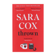 Thrown: The glorious feel-good of love, friendship and pottery by Sara Cox - Fiction - Paperback Fiction Hodder & Stoughton