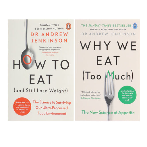 Why We Eat & How To Eat by Dr Andrew Jenkinson 2 Books Collection Set - Non Fiction - Paperback Non-Fiction Penguin Random House