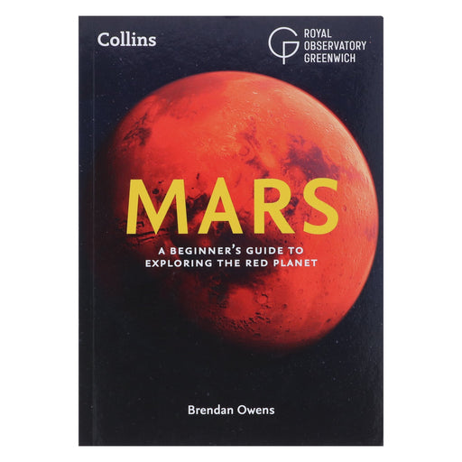 Mars: A Beginner’s Guide To Exploring The Red Planet by Brendan Owens & Others - Non Fiction - Paperback Non-Fiction HarperCollins Publishers